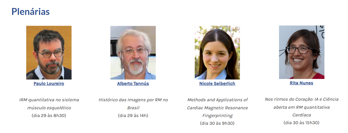 1&ordm; Encontro Anual ISMRM Brazilian Chapter: Marco Hist&oacute;rico da Resson&acirc;ncia Magn&eacute;tica no Brasil